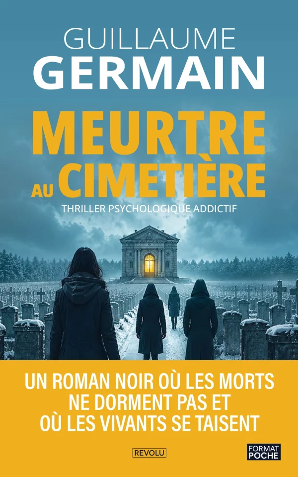 Meurtre au cimetière - Thriller psychologique addictif