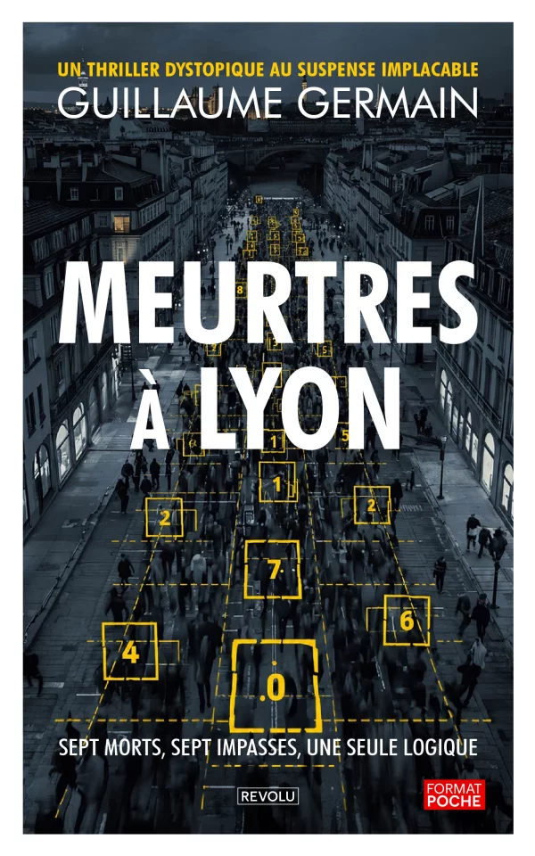 Meurtres à Lyon — Guillaume Germain — Éditions Revolu