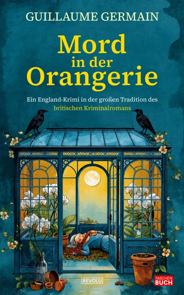 Mord in der Orangerie