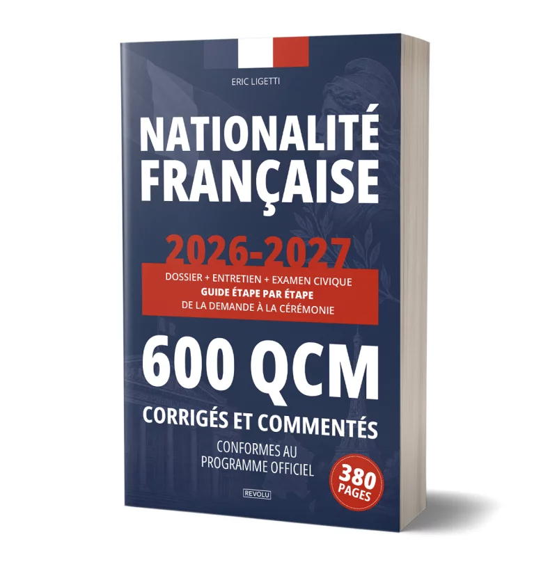 Nationalité Française - Édition 2026-2027 par Eric Ligetti - Éditions Revolu
