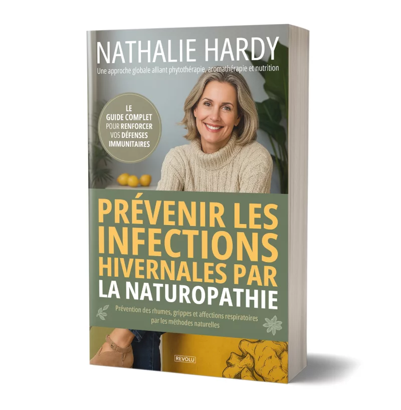 Prévenir les infections hivernales par la naturopathie par Nathalie Hardy - Éditions Revolu