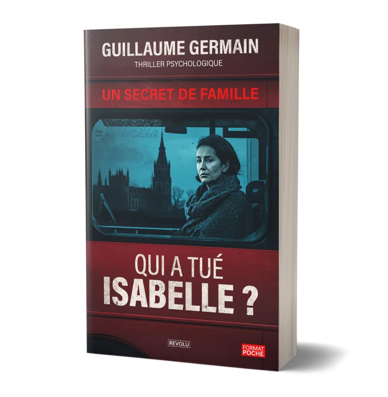 Qui a tué Isabelle ? par Guillaume Germain - Éditions Revolu