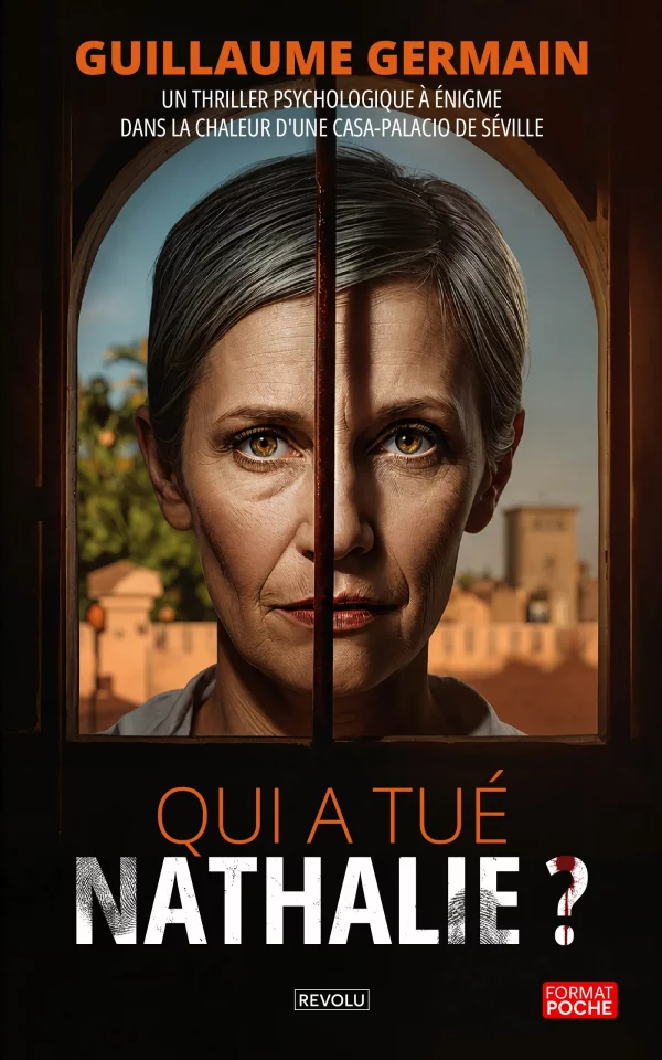 Qui a tué Nathalie ? — Guillaume Germain — Éditions Revolu