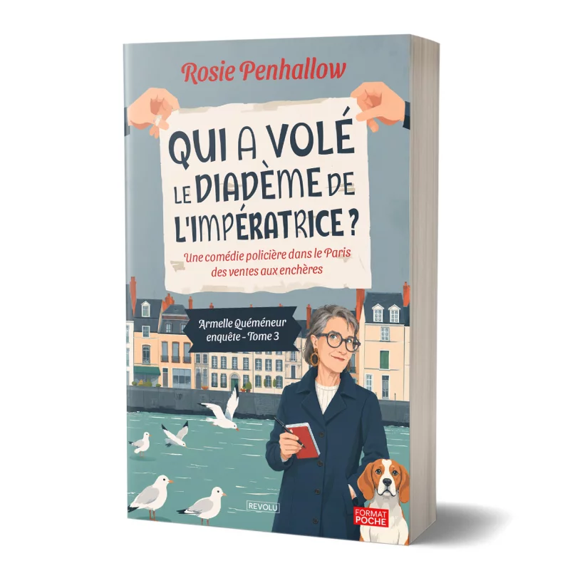 Qui a volé le diadème de l'Impératrice ? par Rosie Penhallow - Éditions Revolu