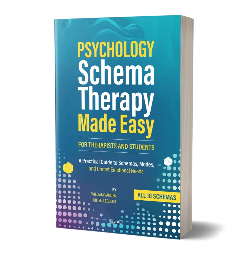 Schema Therapy Made Easy par William Vanden – Julien Legoust - Éditions Revolu