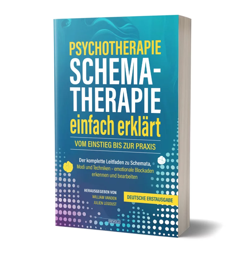 Schematherapie einfach erklärt par William Vanden – Julien Legoust - Éditions Revolu