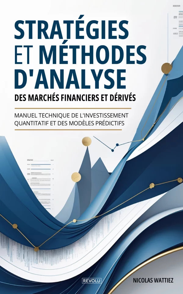 Stratégies et méthodes d'analyse des marchés financiers et dérivés