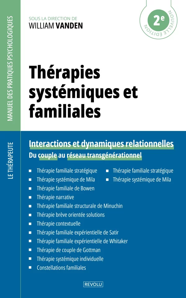 Thérapies systémiques et familiales — William Vanden — Éditions Revolu
