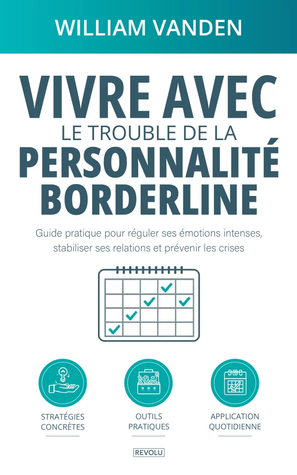 Vivre avec le trouble de la personnalité borderline