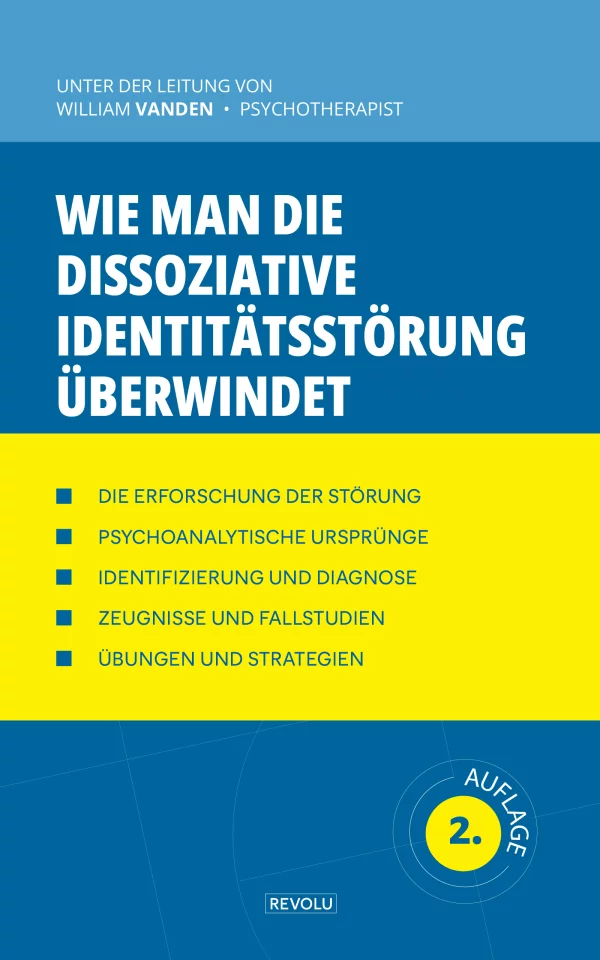 Wie man die dissoziative Identitätsstörung überwindet