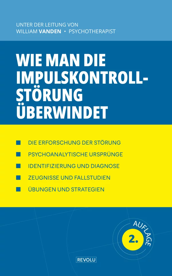 Wie man die Impulskontrollstörung überwindet
