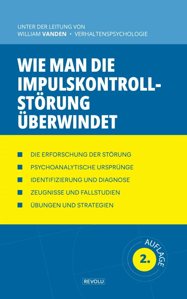Wie man die Impulskontrollstörung überwindet