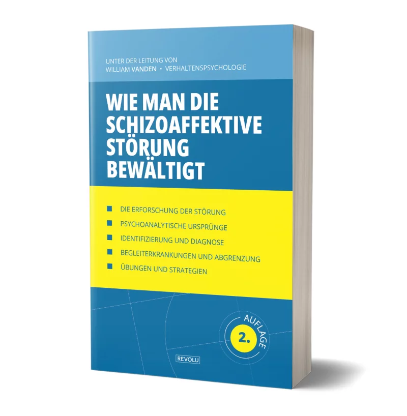 Wie man die schizoaffektive Störung bewältigt par William Vanden - Éditions Revolu