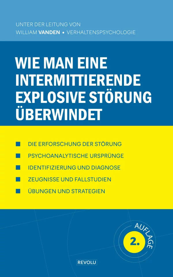 Wie man eine intermittierende explosive Störung überwindet