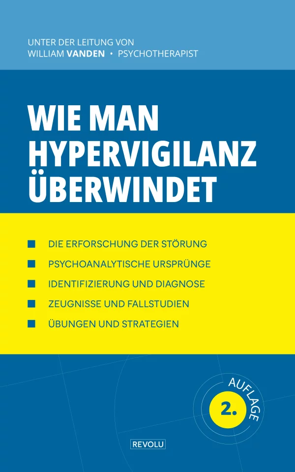 Wie man Hypervigilanz überwindet